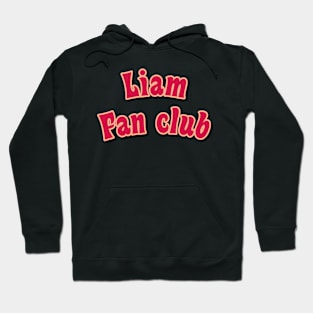 Liam fan club red Hoodie